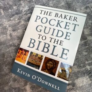 The Baker Pocket Guide to the Bible Kevin O'Donnell Christian Study Reference